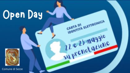 3° OPEN DAY CIE - SOSTITUZIONE CARTA D’IDENTITA’ CARTACEA - Apertura straordinaria  VENERDI 22 E SABATO 23 MAGGIO 2026